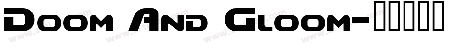 Doom And Gloom字体转换